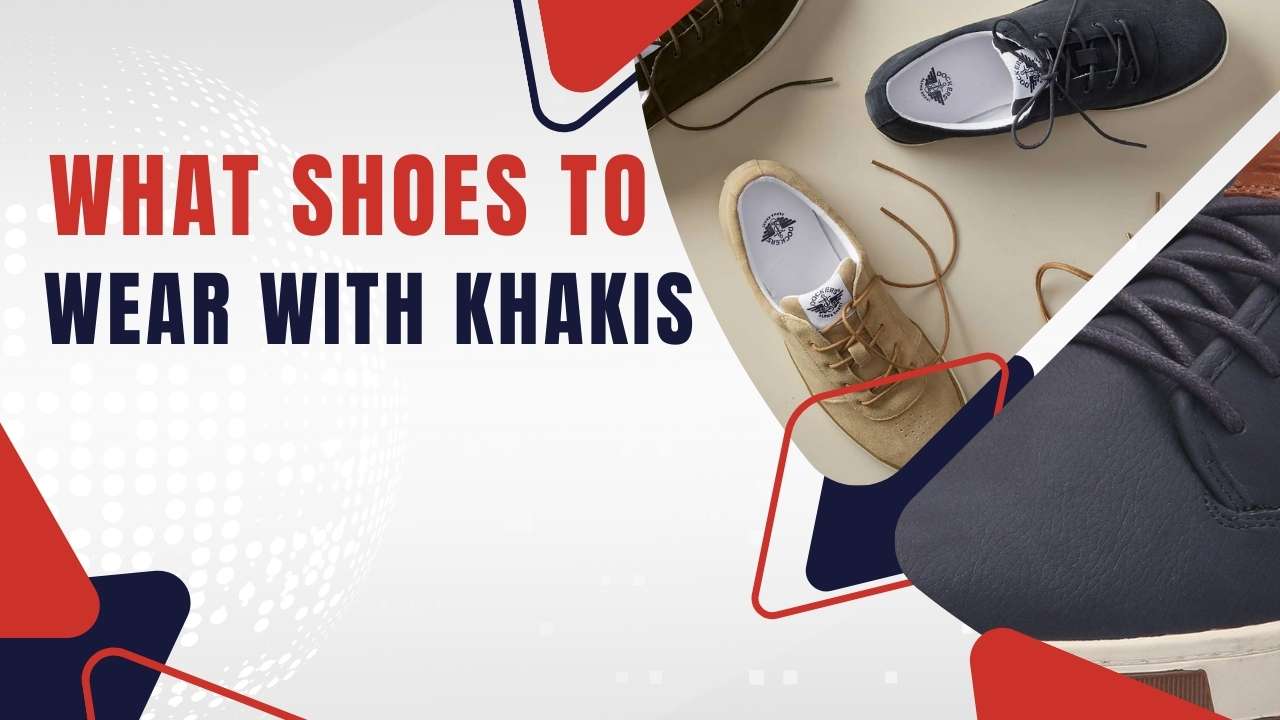What Shoes to Wear with Khakis