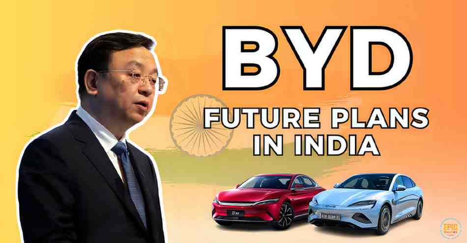 BYD: Roadblocks and Future Plans in India